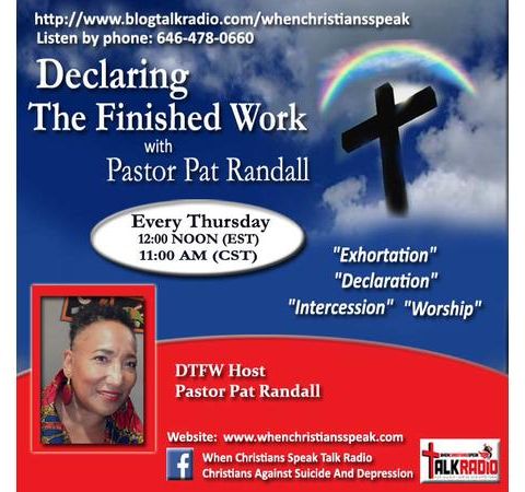 “Elevation In Love” REPLAY on Declaring The Finished Work with Pastor Pat