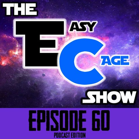Episode 60 - Easy Cage Award Show 2018