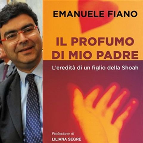 GariwoNetwork - Il profumo di mio padre - Intervista a Emanuele Fiano