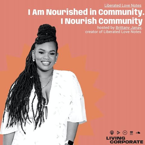 I Am Nourished in Community (w/ Brittany Janay)
