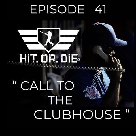 HIT.OR.DIE EP.41 "Call To The Clubhouse #1"