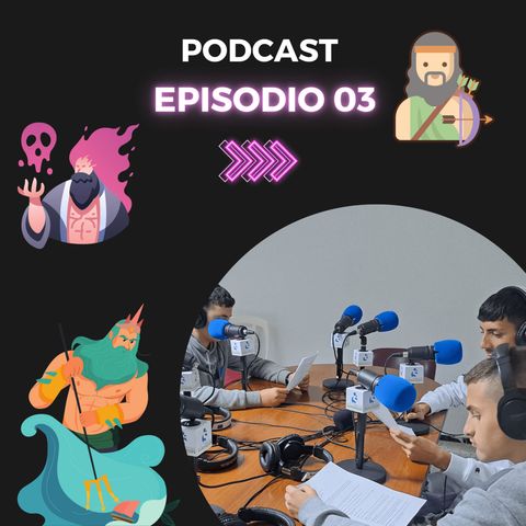 Podcast del Olimpo. Episodio 3