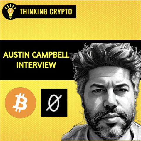 Austin Campbell Interview - The SEC is Losing to Crypto! PayPal's Stablecoin, CBDCS, Crypto Regulations