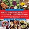 Diabetes Superfoods Cookbook and Meal Planner with guest Stephanie Dunbar, MPH, RD