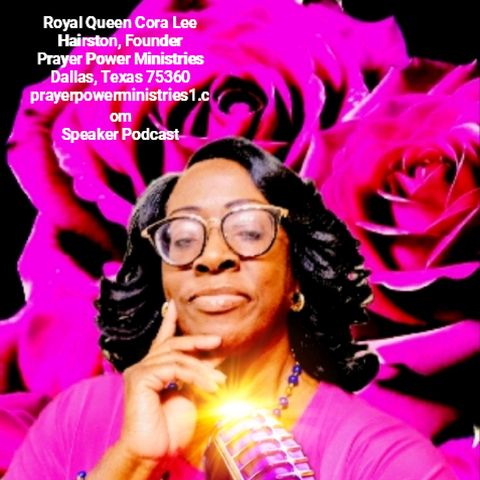 Our Godhead Is One Deity- Triumphant In King Jesus Episode 22 - Royal Queen Cora Lee Hairston