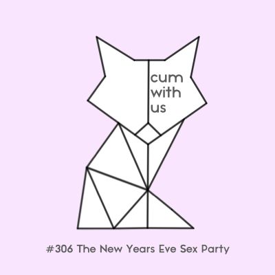 The New Years Eve Sex Party - Erotic Audio for Women #306