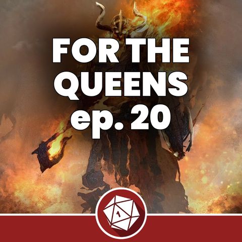 Borhaon della Fiamma Aleatoria - For the Queens 20 (Dungeons & Dragons 5th)