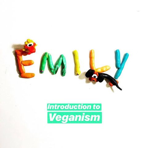 Episode 12 - Interview with Emily (Introduction to Veganism - Part 1) *CW: Graphic language, Animal abuse, Eating Disorders*