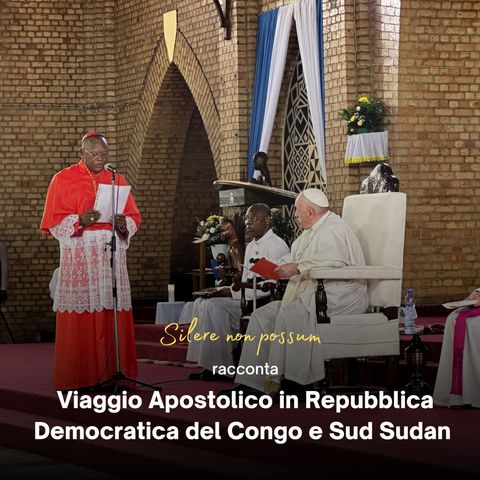 - Day 6 - Viaggio Apostolico in Repubblica Democratica del Congo e Sud Sudan