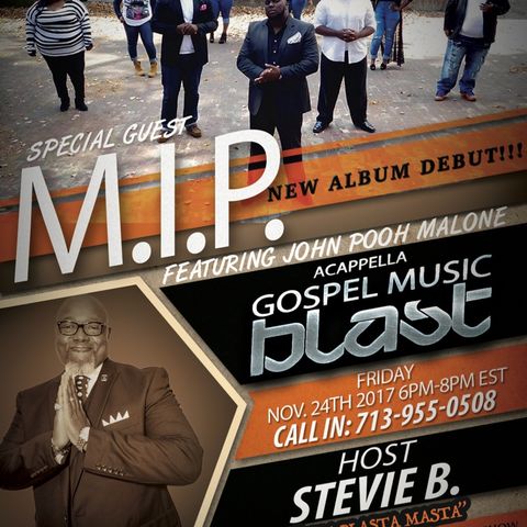 Stevie B's Acappella Gospel Music Blast - (Episode 53)