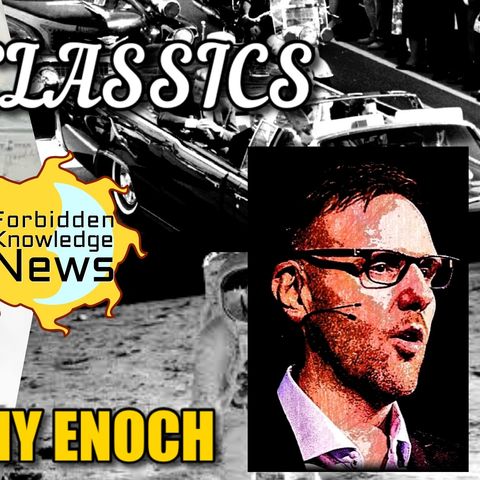 FKN Classics: ETs Among Us - Ancient Consciousness Technology w/ Jonny Enoch