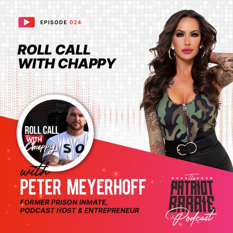 Roll Call with Chappy With Peter Meyerhoff