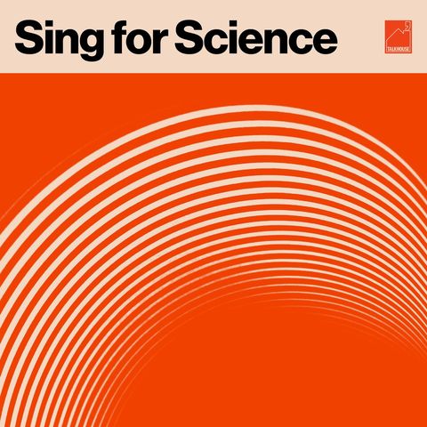 FEED DROP: Sing for Science