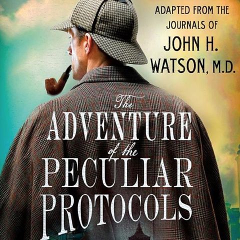 The adventure of the peculiar protocols - Nicholas Meyer