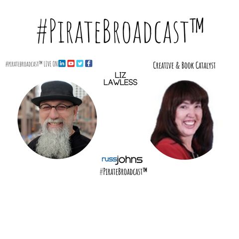 Catch Liz Lawless on the #PirateBroadcast™