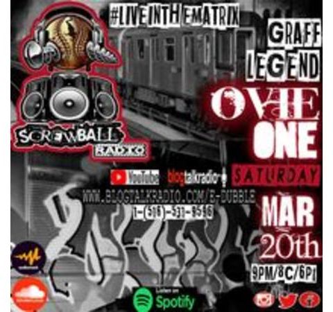 SCREWBALL RADIO- THE OVIEONE EPISODE(The Graff Legend)