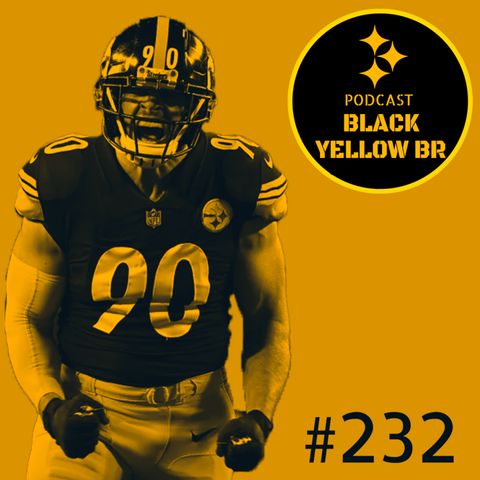 BlackYellowBR 232 - Steelers vs Seahawks Semana 6 2021