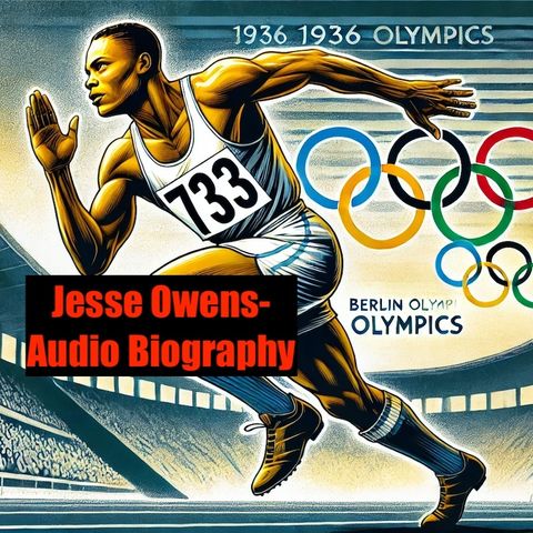 Jesse Owens - Audio Biography