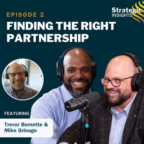 2: Finding the Right Partnership