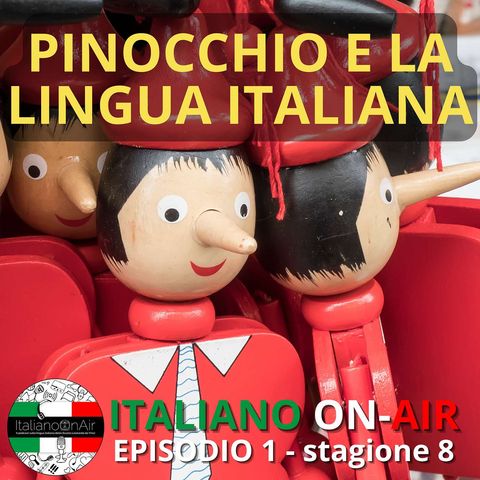 Pinocchio e la lingua italiana - Episodio 1 (stagione 8)