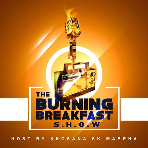 The Burning Breakfast Show