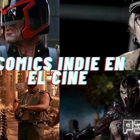 Comics Indies en el Cine P3 2021