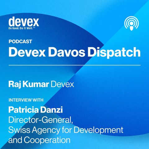 Episode 5: Interview with Patricia Danzi, Director-General, Swiss Agency for Development and Cooperation