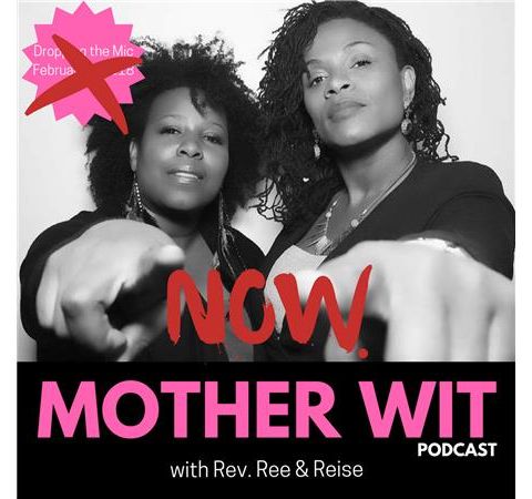 Episode 1 - Is This Thing On? It's Official! Mother Wit LIVES!
