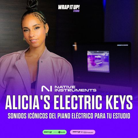 Alicia's Electric Keys: Sonidos icónicos del piano eléctrico para tu estudio