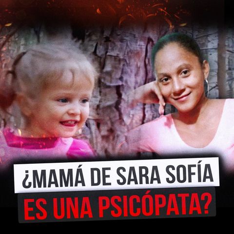 ¿Cómo MURIÓ Sara Sofía? POR ESTO Epa Colombia DESTAPÓ lo que las autoridades NO han LOGRADO