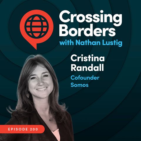 Cristina Randall, Somos: Empowering Mexicans to take control of their health, Ep 200
