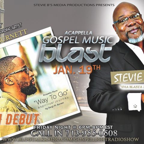 (Episode 8) - Stevie B’s A Cappella Gospel Music Blast