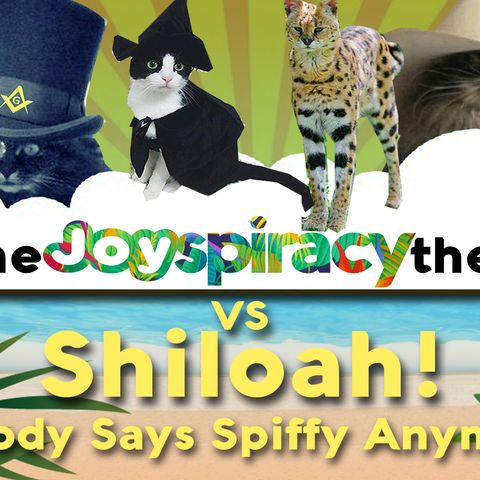 TJT vs Shiloah! 052 "Nobody Says Spiffy Anymore!"