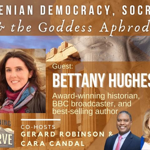 BBC Classics Prof. Bettany Hughes on Athenian Democracy, Socrates, & the Goddess Aphrodite