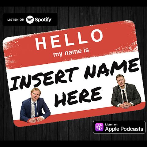 #3 IT'S COMING HOME | Insert Name Here Podcast