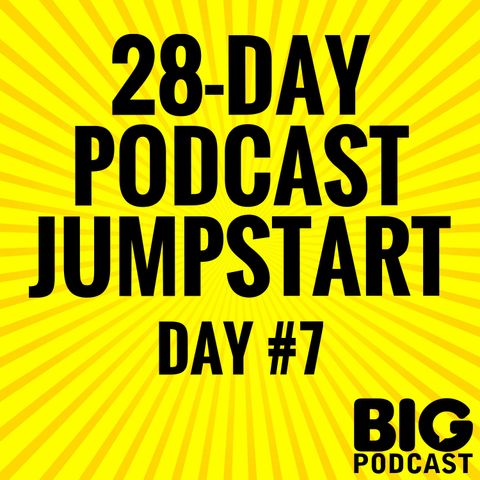 Day 7 - The 6 Types Of Podcasts