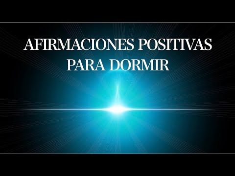 127. Meditación con Afirmaciones Positivas para Dormir en Plenitud