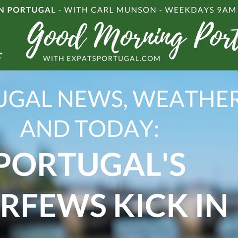 (Partial) Portugal curfew kicks in...