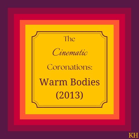Episode 13 - Warm Bodies (2013)