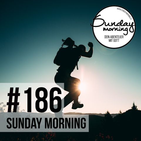 RAUS AUS DER VORSATZFALLE | Sunday Morning #186