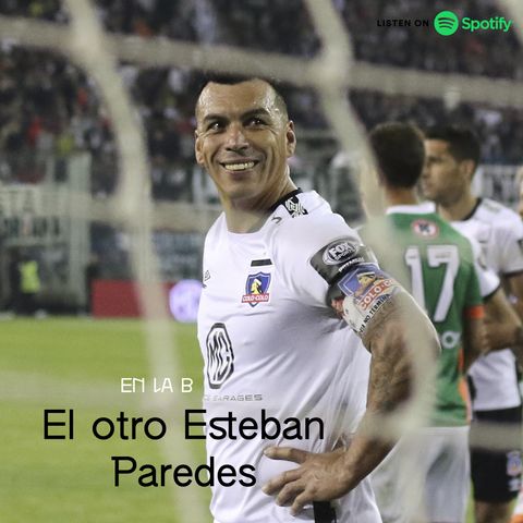 En la B: El otro Esteban Paredes