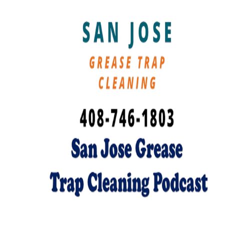 San Jose Grease Trap Cleaning