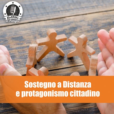 Sostegno a Distanza e Protagonismo cittadino