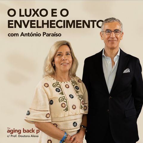 O Luxo e o Envelhecimento