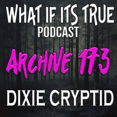 Archive 173 Texas Bigfoot