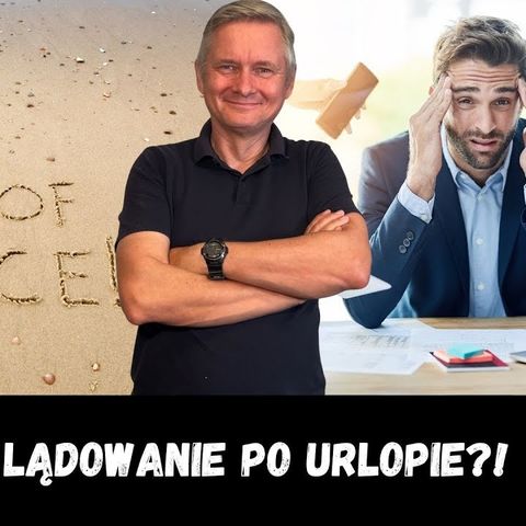 Jak zarządzić mailami i projektami na czas urlopu?