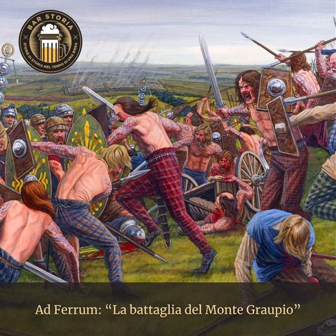 Ad Ferrum - La battaglia del Monte Graupio