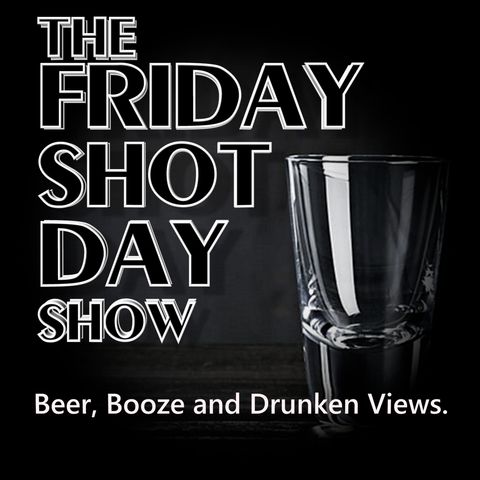 S19:E08 | 04.11.2025 | Tales of our Favorite Places | Friday Shot Day Show