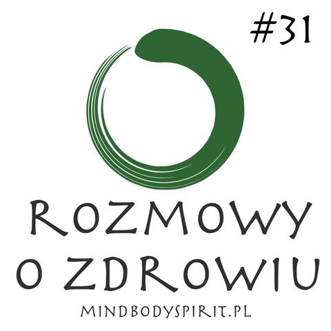 ROZ 031 - Poszukiwania prawdy o sobie samym drogą do prawdziwego szczęścia - Elżbieta Krzyżaniak-Smolińska