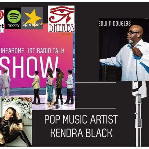 Uheardme1st RADIO TALK SHOW - KENDRA BLACK